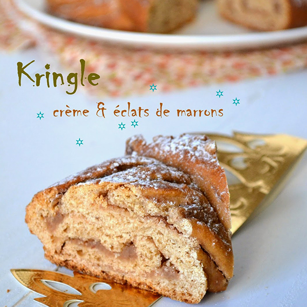 Kringle de l'épiphanie, crème et éclats de marrons